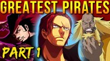 Top 10 Greatest One Piece Pirates Of All Time (pt. 1)