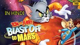 Tom and Jerry Blast Off to Mars 2005 in Hindi