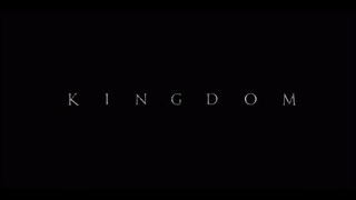 KINGDOM (2019) Season 1 Ep. 3