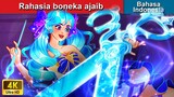 Rahasia boneka ajaib ✨ Dongeng Bahasa Indonesia 🌛 WOA - Indonesian Fairy Tales