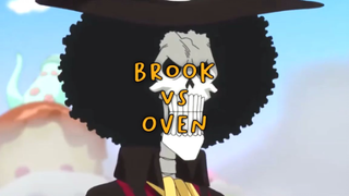 brook VS Oven