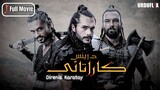 Direnis Karatay - 2018 | Full Movie { Urdu Dubbed } | Kutay - Fatma Baci | Urduflix Originals
