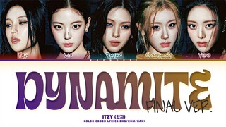 ITZY (있지) 'Dynamite (Final Ver.)' Lyrics (Color Coded Lyrics)