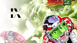 EYESHIELD 21 S1 EP 80 Tagalog Dub