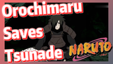Orochimaru Saves Tsunade