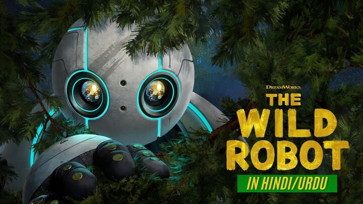 The Wild Robot (2024) in Hind Clip.