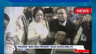 Jejak Sang Presiden" Lolos Seleksi FFI, Karya Liputan 6 Diakui Nasional