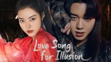 Love Song F0r Illusioη EPISODE 12