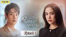 EP.1 Pages of the Past | Thaidrama | Eng Sub |