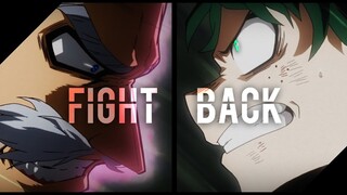 Midoriya Vs Gentle Criminal - FIGHT BACK「AMV」- My Hero Academia