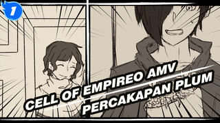 Percakapan Plum | AMV yang Digambar Sendiri / Cell of Empireo_1