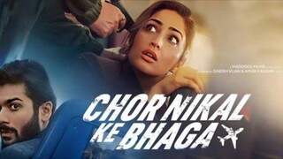 Chor Nikal Ke Bhaga - New Hindi Movie