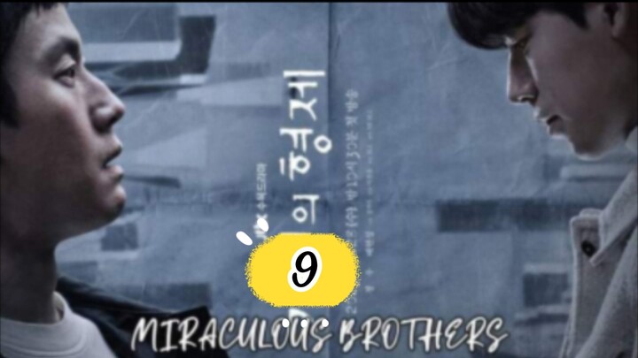 Miraculous Brothers Ep.9 Engsub