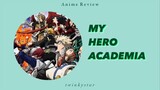 Keadaan Berbalik Dengan Cepat || Review Anime My Hero Academia Season 6