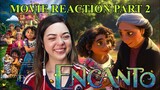 *ENCANTO* (2021) Reaction PART 2 is really emotional | Latina reacts in spanish