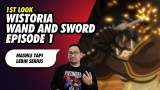 Wistoria Wand and Sword 1st Look