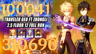 Is Traveler Geo Really A Good DPS on 2.5 Abyss? - MC Geo & Zhongli Floor 12 Showcase