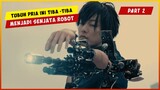 Tubuh Mereka Berubah Menjadi Senjata Mematikan (PART 2) | ALUR CERITA FILM INUYASHIKI LIVE ACTION