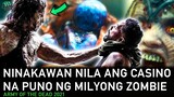 Nagnakaw Sila Ng $200 MILYON Habang Nasa Gitna Ng Milyong ZOMBIE | Movie Recap Tagalog