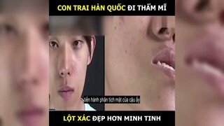 Con trai Hàn Quốc đi thẩm mĩ, lột xác đẹp hơn minh tinh