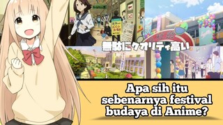 Apa sih itu sebenarnya festival budaya atau bunkasai yang sering kita lihat di Anime? #VCreators