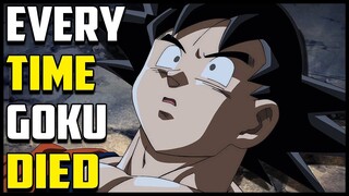 EVERY TIME Goku DIED In Dragon Ball(So Far)