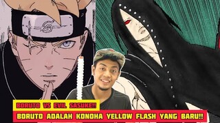 BORUTO ADALAH KONOHA YELLOW FLASH YANG BARU!! BORUTO VS EVIL SASUKE!!