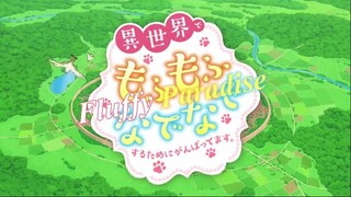 isekai de mofumofu nadenade suru tame ni ganbattemasu ep 1