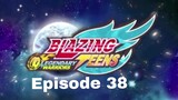 Blazing Teens 5: Legendary Bahasa Indonesia Ep. 38/40
