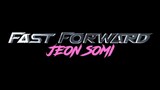 Jeon Somi "Fast Forward" M/V