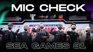 MIC CHECK: ĐỘI TUYỂN LIÊN QUÂN MOBILE QUỐC GIA VIỆT NAM | SGP vs VGM | SEA GAMES 31