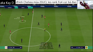 đội hình CHELSEA UCL 20 leo rank cực bá đạo #25