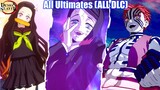 Demon Slayer All Characters Ultimates  (ALL DLC Update) - Kimetsu No Yaiba The Hinokami Chronicles