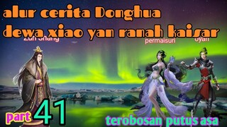 Batle Through The Heavens  S 20 Part 41 Ranah Kaisar | Terobosan Putus Asa