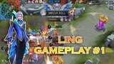 Ling Gameplay #1 - Mobile Legends Bang Bang