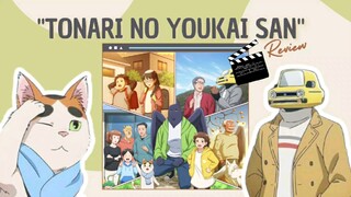Review Anime Tonari No Youkai ||Youkai Jadi Warga Sipil ||