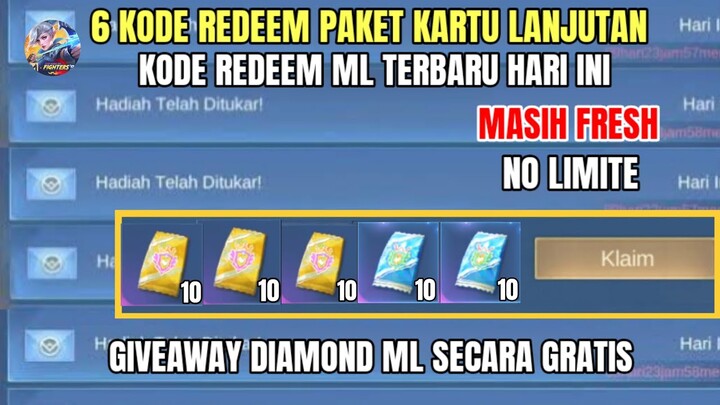 BURUAN! 6 KODE REDEEM ML KODE REDEEM MOBILE LEGENDS PAKET KARTU LANJUTAN TERBARU HARI INI JULI 2024