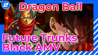 [Dragon Ball Future Trunks Saga AMV] Black - Zettai Setsumei_2