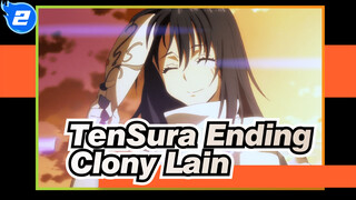 [That Time I Got Reincarnated As A Slime AMV] Ending - Clony Lain_2