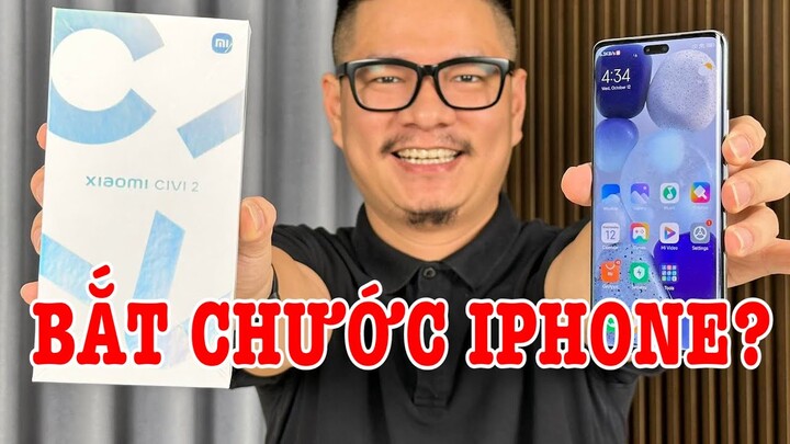 Mở hộp Xiaomi Civi 2 giống iPhone 14 Pro Max phiên bản Android!