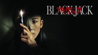 Black Jack 2024 [THAISUB]