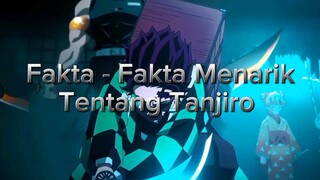 Fakta - Fakta Menarik Tentang Tanjiro