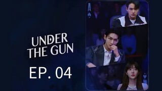 EP. 04 UNDER THE GUN (TAGALOG DUB) K-DRAMA