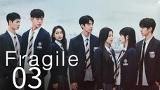 🇰🇷 Ep 3 ∆ FRAGILE (2024) {engsub}