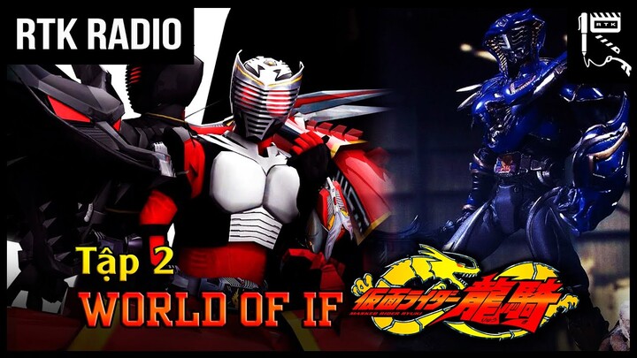 KAMEN RIDER RYUKI NOVEL - World of IF (TẬP 2)