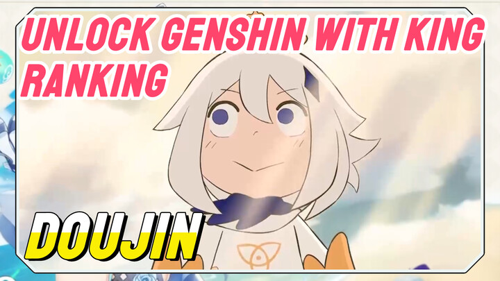 [Genshin,  Doujin]Unlock Genshin with King Ranking