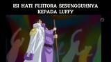 Fujitora : " Penjahat Bodoh tapi Jujur, Luffy Si Topi Jerami " 🤣😊