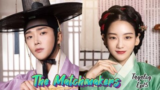 The Matchmakers Tagalog Ep_15