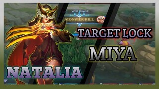 NATALIA TARGET LOCK MIYA |WORLD RANK NATALIA| |MLBB |