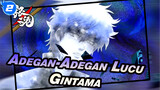 [Karya Peserta Event] Adegan Lucu Klasik Gintama (Bagian 5)_2